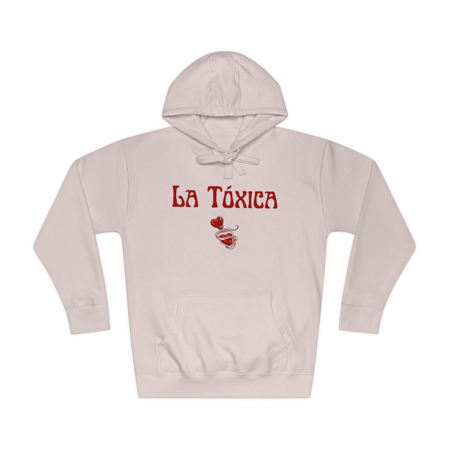 La Toxica Fleece Hoodie