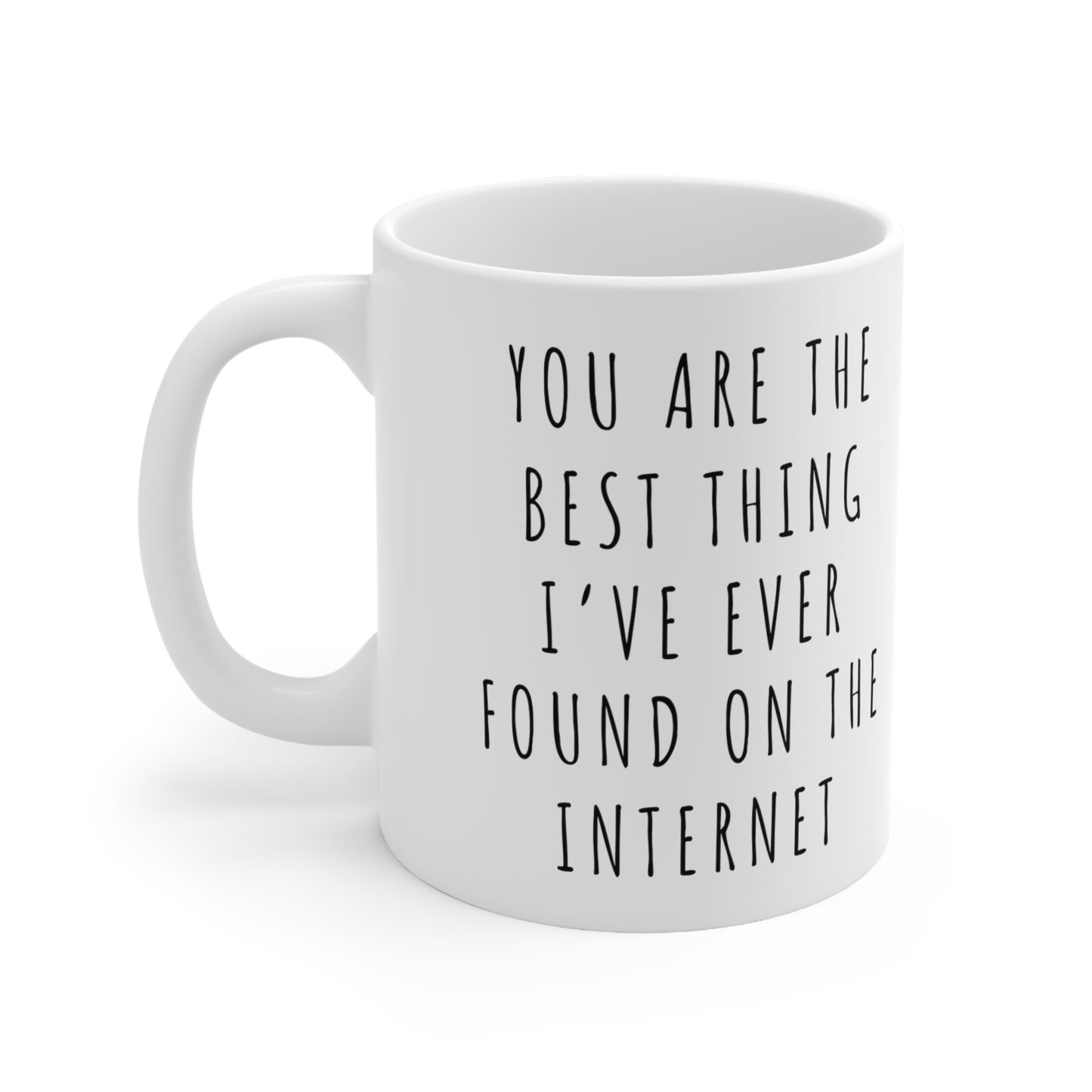 Best Thing Found on Internet Ceramic Mug