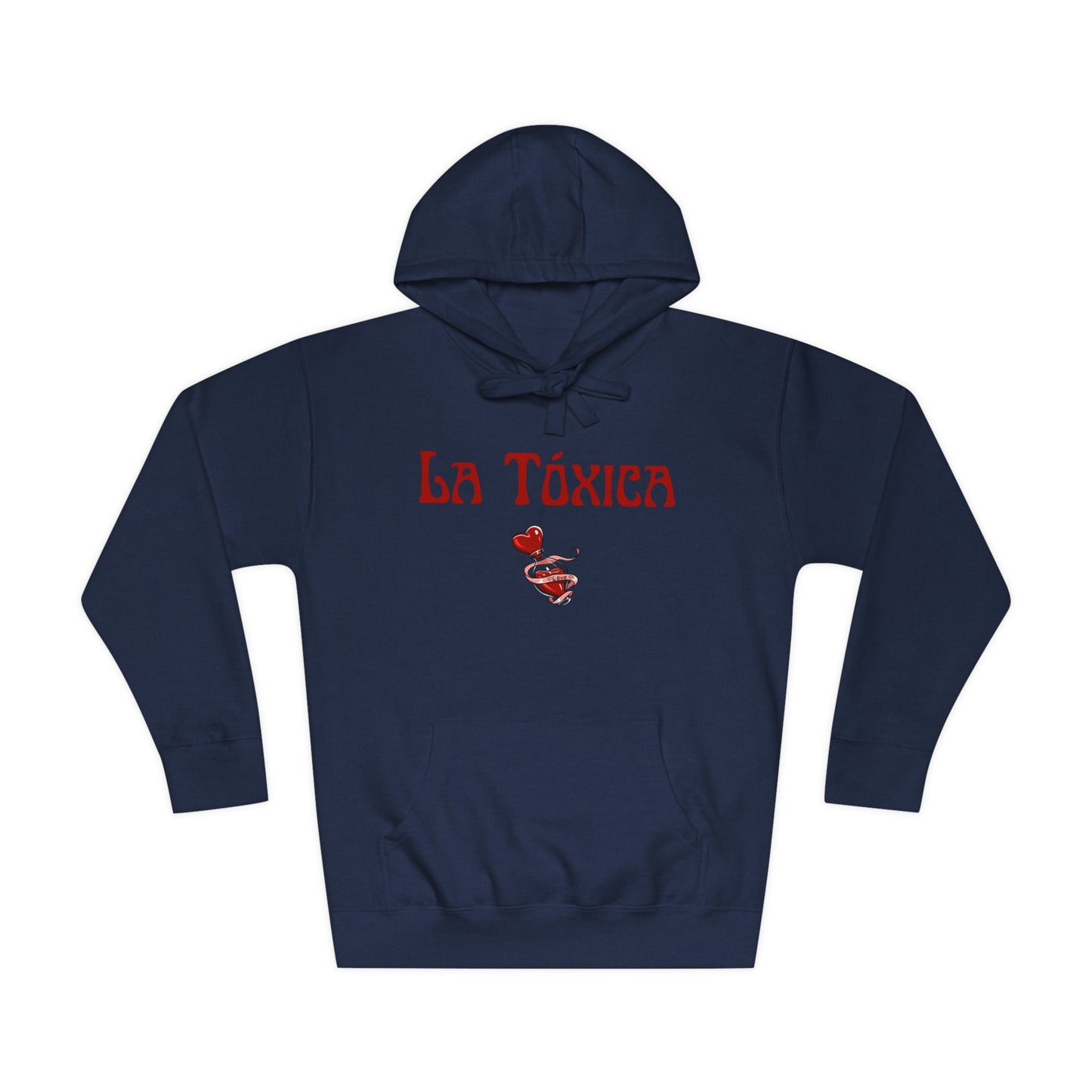 La Toxica Fleece Hoodie