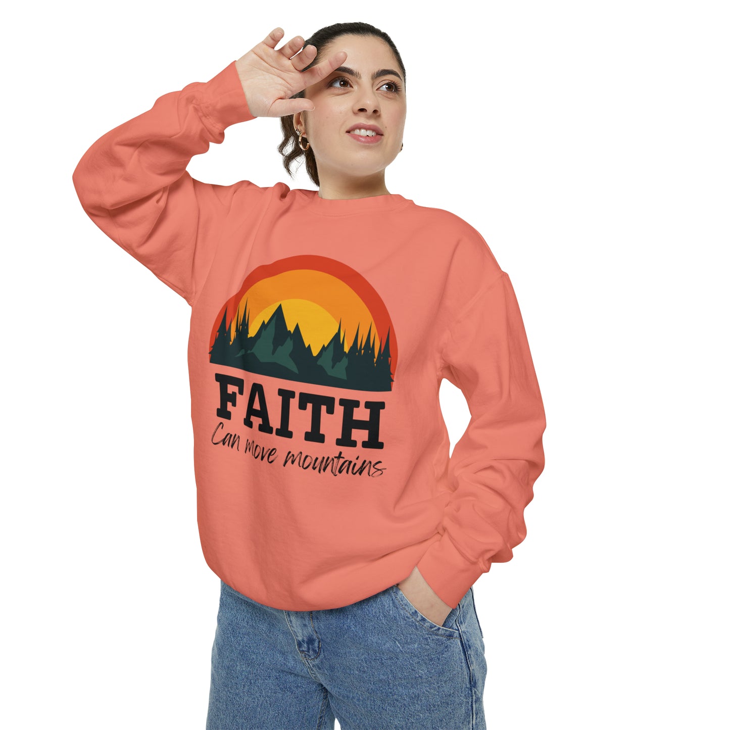 Faith: Can Move Mountains Sweatshirt