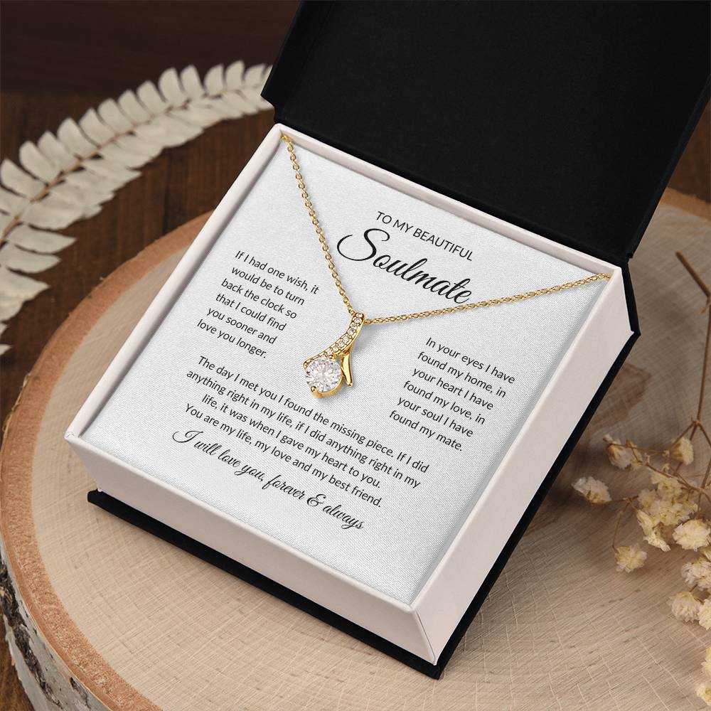 Beautiful Gift for Soulmate - "I will love you, forever & always" Necklace