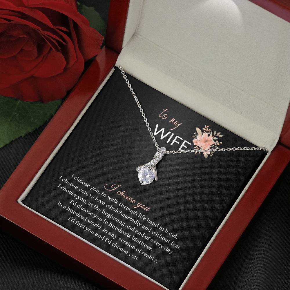 Beautiful Gift for Wife - " I choose you" Necklace