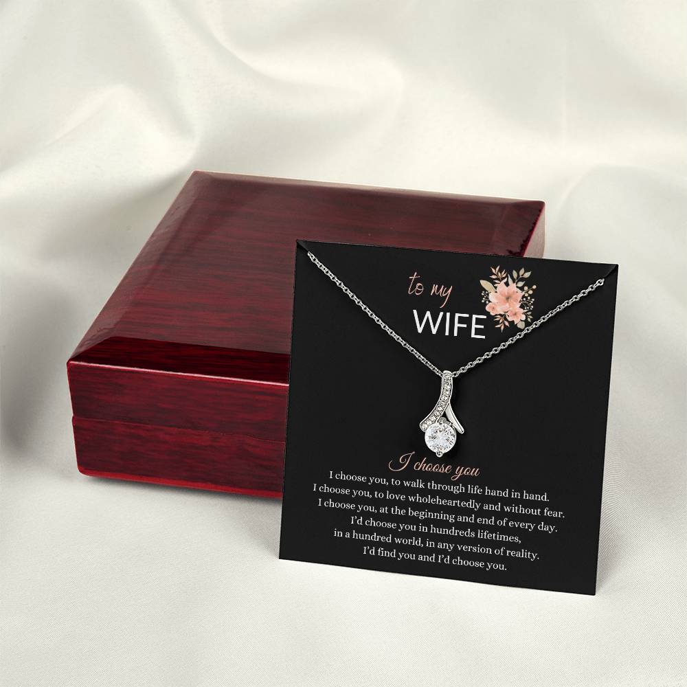 Beautiful Gift for Wife - " I choose you" Necklace